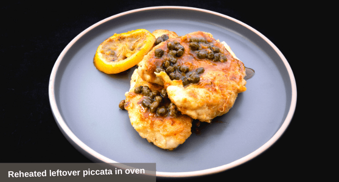 Reheated leftover piccata in oven