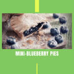 Mini-Blueberry Pies